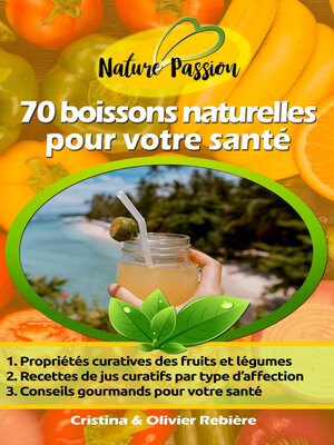 cover image of 70 boissons naturelles pour votre santé